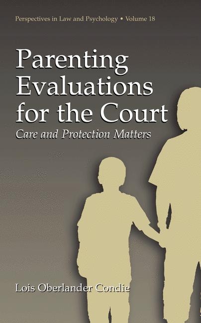 Parenting Evaluations for the Court -  Lois Oberlander Condie