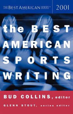 The Best American Sports Writing - 