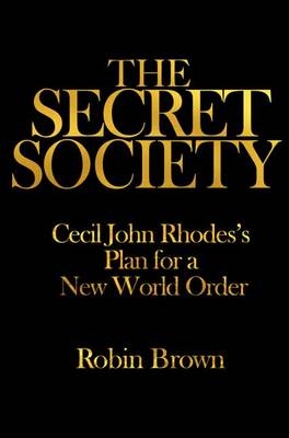 Secret Society -  Robin Brown