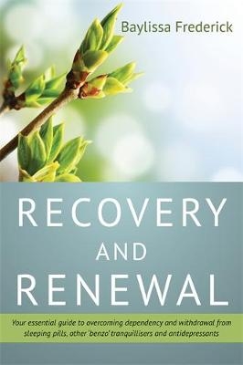 Recovery and Renewal - Baylissa Frederick