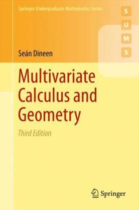 Multivariate Calculus and Geometry -  Sean Dineen