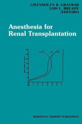 Anesthesia for Renal Transplantation - 