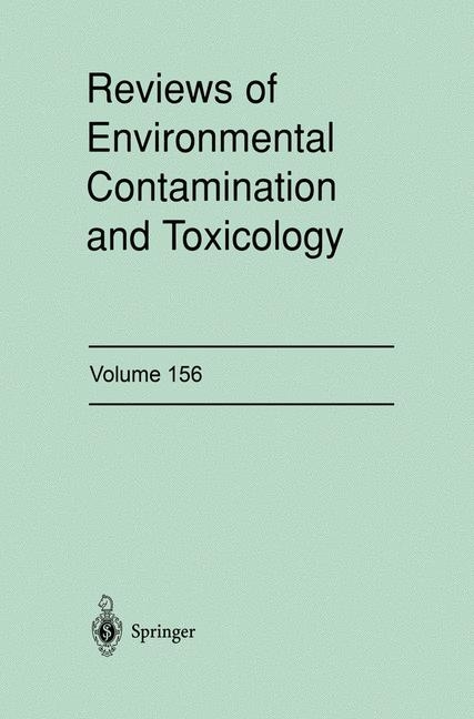 Reviews of Environmental Contamination and Toxicology -  George W. Ware