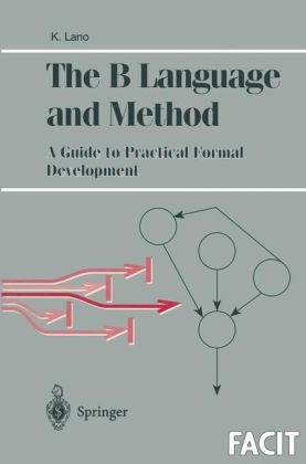 B Language and Method -  Kevin Lano