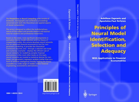 Principles of Neural Model Identification, Selection and Adequacy -  Apostolos-Paul N. Refenes,  Achilleas Zapranis