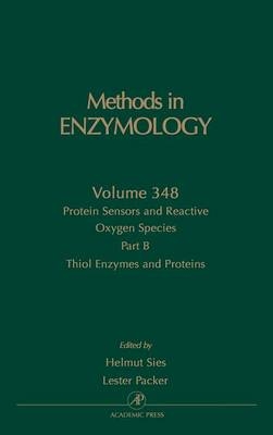 Protein Sensors and Reactive Oxygen Species, Part B: Thiol Enzymes and Proteins - 