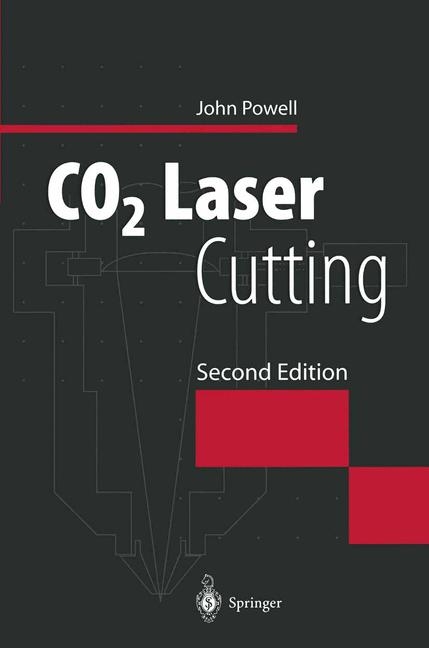 CO2 Laser Cutting -  John Powell