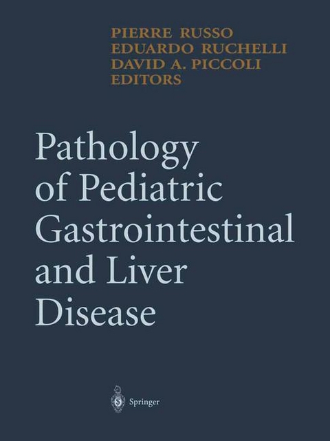 Pathology of Pediatric Gastrointestinal and Liver Disease - 