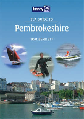 Sea Guide to Pembrokeshire - Tom Bennett