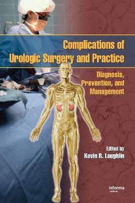 Complications of Urologic Surgery and Practice - 