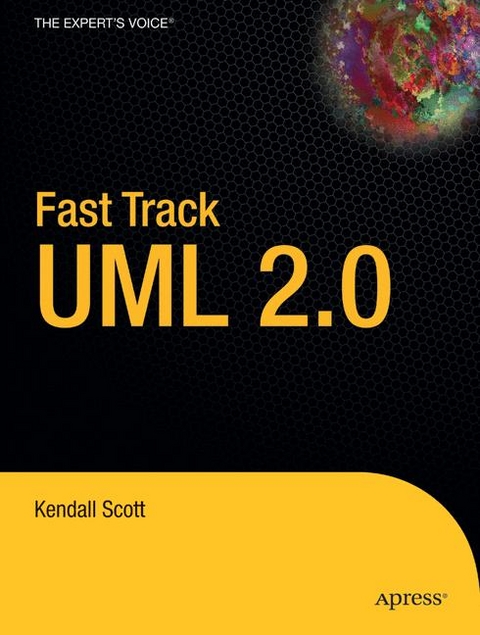 Fast Track UML 2.0 -  Kendall Scott