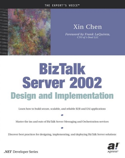 BizTalk Server 2002 Design and Implementation -  Xin Chen