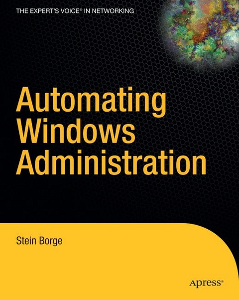 Automating Windows Administration -  Stein Borge