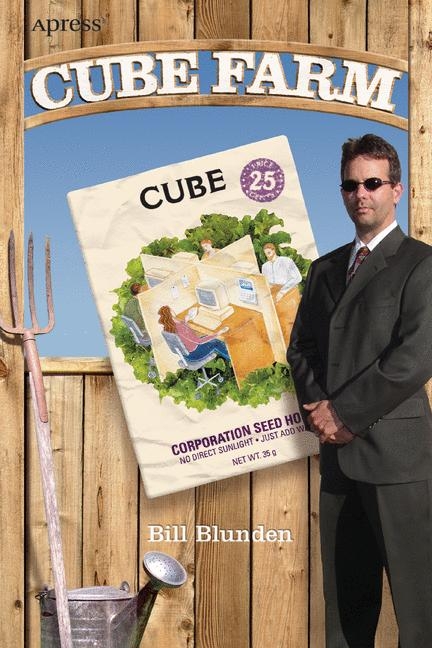 Cube Farm -  Bill Blunden