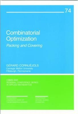 Combinatorial Optimization - Gérard Cornuéjols