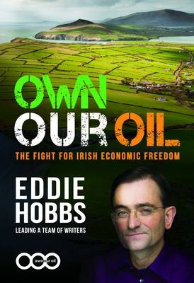 Own Our Oil - Eddie Hobbs