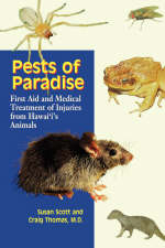 Pests of Paradise - Susan Scott, Craig Thomas