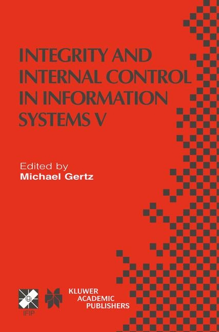 Integrity and Internal Control in Information Systems V - 