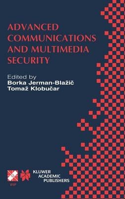 Advanced Communications and Multimedia Security - 