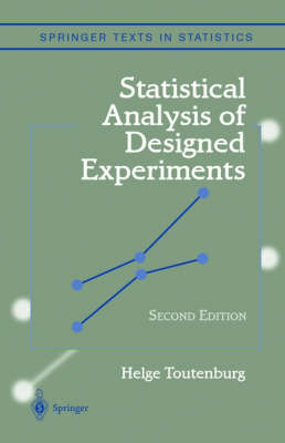 Statistical Analysis of Designed Experiments -  Shalabh,  Helge Toutenburg