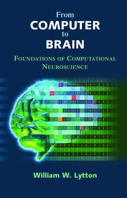 From Computer to Brain -  William W. Lytton