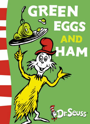 Green Eggs and Ham - Dr. Seuss