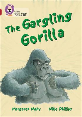 The Gargling Gorilla - Margaret Mahy