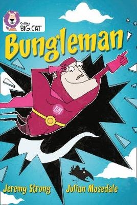 Bungleman - Jeremy Strong