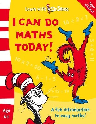 I Can Do Maths Today! - Dr. Seuss