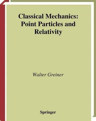 Classical Mechanics -  Walter Greiner