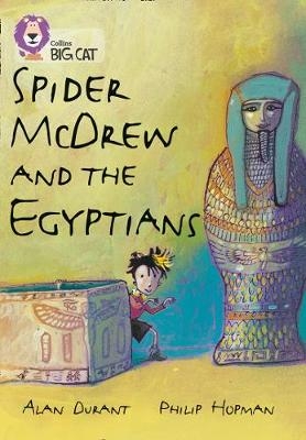 Spider McDrew and the Egyptians - Alan Durant