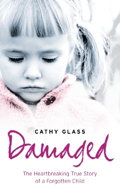 Damaged - Cathy Glass