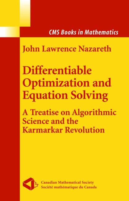 Differentiable Optimization and Equation Solving -  John L. Nazareth