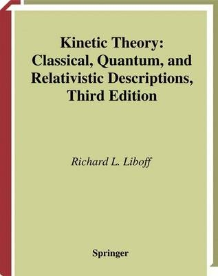 Kinetic Theory -  R.L. Liboff