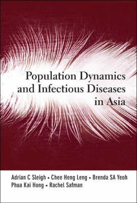 Population Dynamics And Infectious Diseases In Asia - 