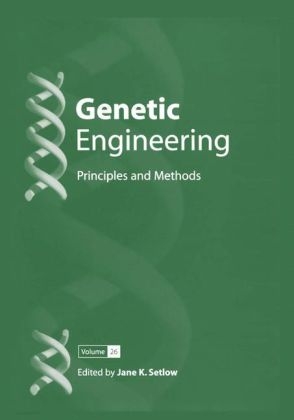 Genetic Engineering: Principles and Methods - 