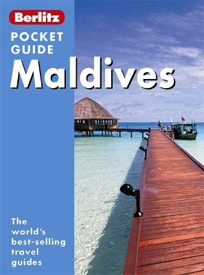 Berlitz Pocket Guide Maldives -  APA Publications Limited