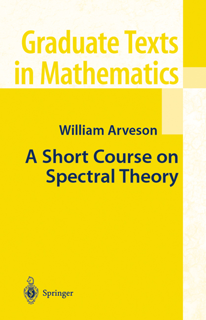 Short Course on Spectral Theory -  William Arveson