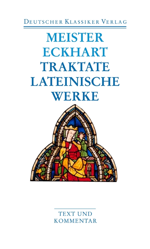 Predigten und Traktate - Meister Eckhart