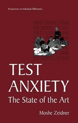 Test Anxiety -  Moshe Zeidner