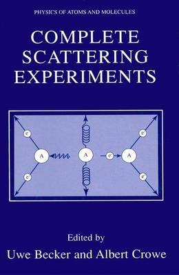 Complete Scattering Experiments - 