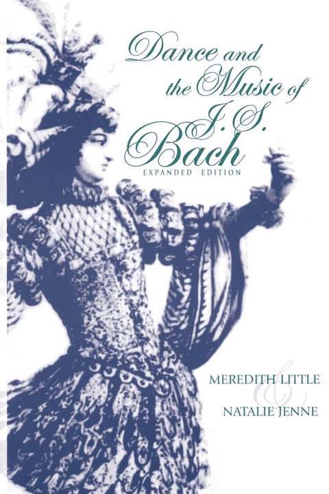 Dance and the Music of J. S. Bach -  Natalie Jenne,  Meredith Little