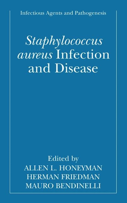 Staphylococcus aureus Infection and Disease - 