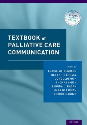 Textbook of Palliative Care Communication - 