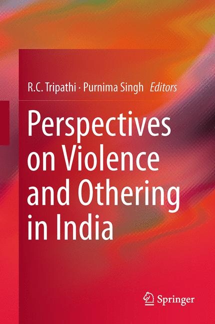 Perspectives on Violence and Othering in India - 