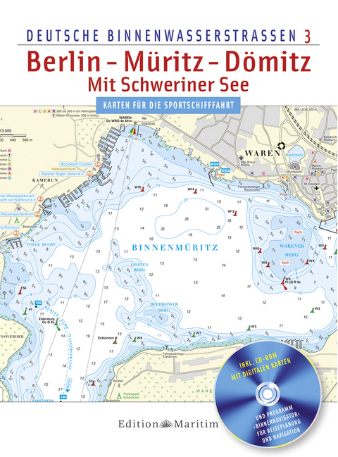 Berlin - Müritz - Dömitz / Mit Schweriner See