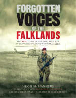 Forgotten Voices of the Falklands - Hugh McManners