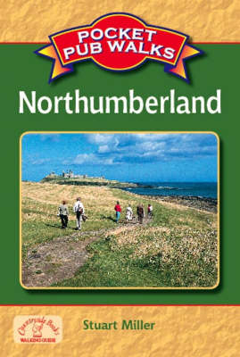 Pocket Pub Walks Northumberland - Stuart Miller