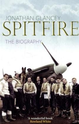 Spitfire - Jonathan Glancey