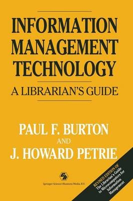 Information Management Technology -  Paul F. Burton,  J. Howard Petrie